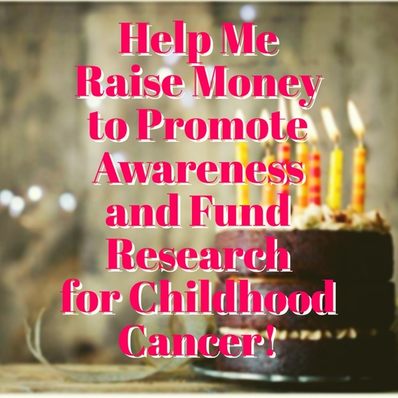 Other - DONATE OR SHARE 4 KID'S CANCER AWARENESS